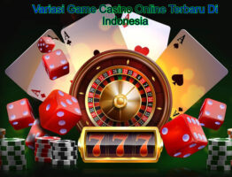 Sejarah Perkembangan Game Casino Online Indonesia